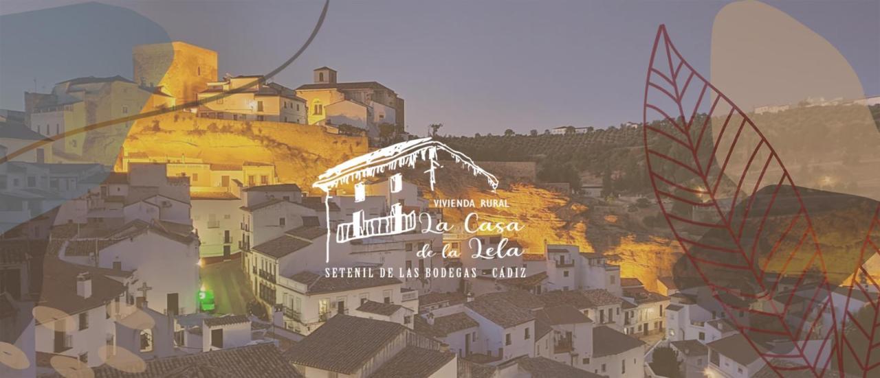 La Casa De La Lela Villa Setenil De Las Bodegas Luaran gambar